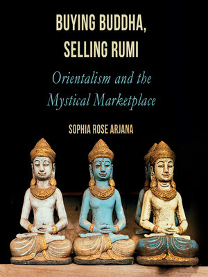 cover image of Buying Buddha, Selling Rumi